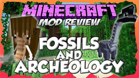 fossils and archeology mod 1.16.5.